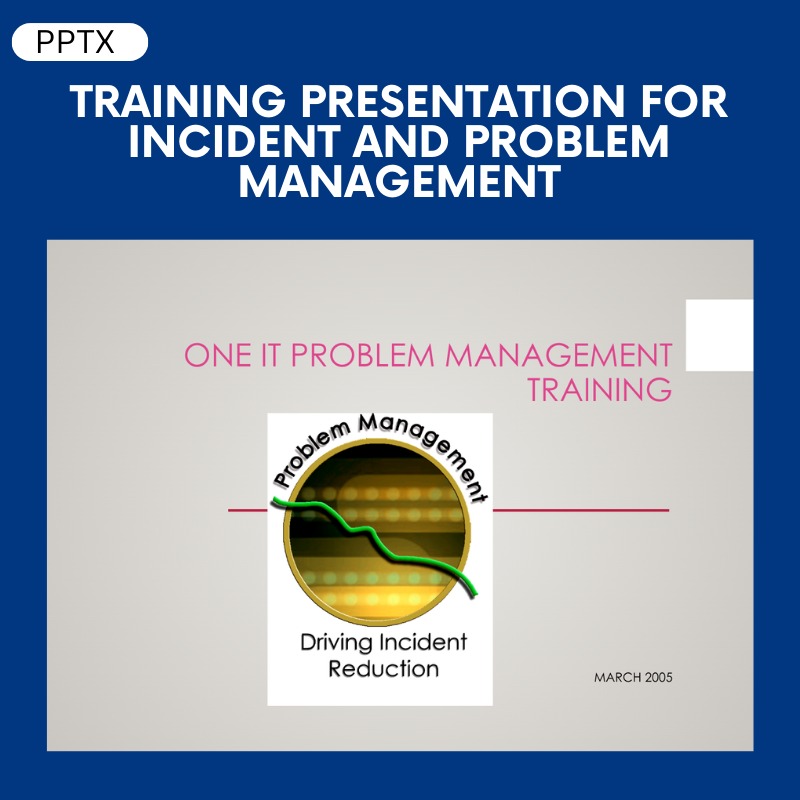 Training Presentation for Incident and Problem Management